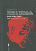 Théorie et pratique de l'anarchosyndicalisme